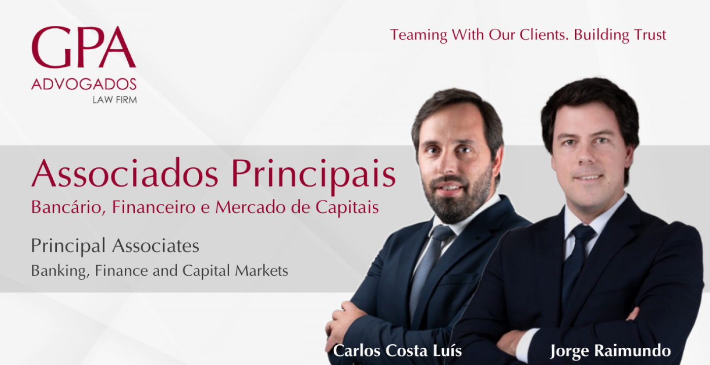 Carlos Costa Luís and Jorge Raimundo are GPA Law Firm's new Principal Associates