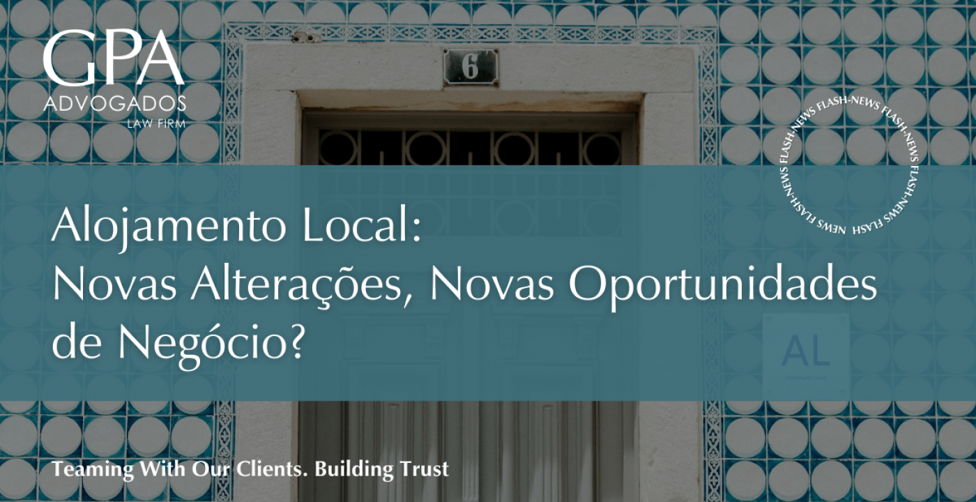 Alojamento Local: Novas alterações, Novas Oportunidades de Negócio?